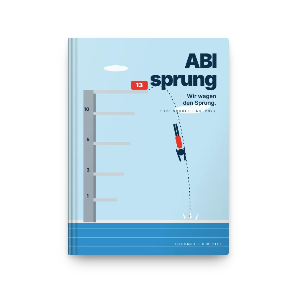 Abibuch-Cover „ABIsprung“: Sprungturm mit Brett 13, Becken Zukunft