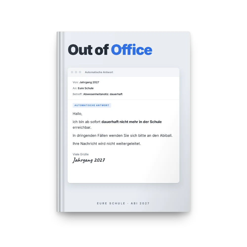 Abibuch-Cover „Out of Office“: Abwesenheitsnotiz im Mailfenster