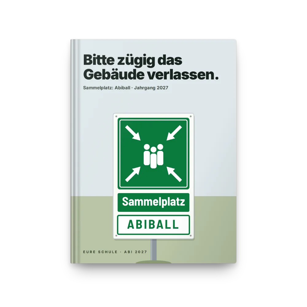Abibuch-Cover „Sammelplatz Abiball“: Sammelplatzschild am Pfosten mit ABIBALL-Tafel